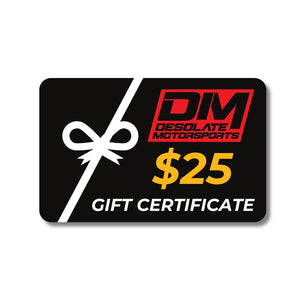 Desolate Motorsports Gift Certificate